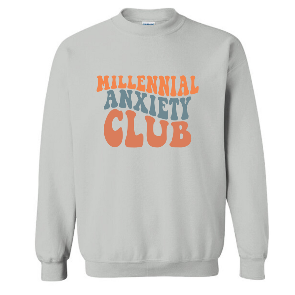 Millennial Anxiety Club Crew