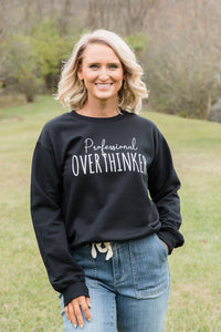 Professional Overthinker Crewneck