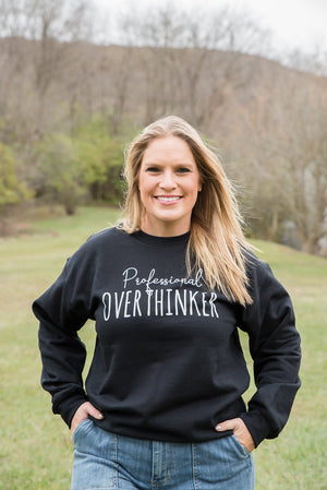 Professional Overthinker Crewneck